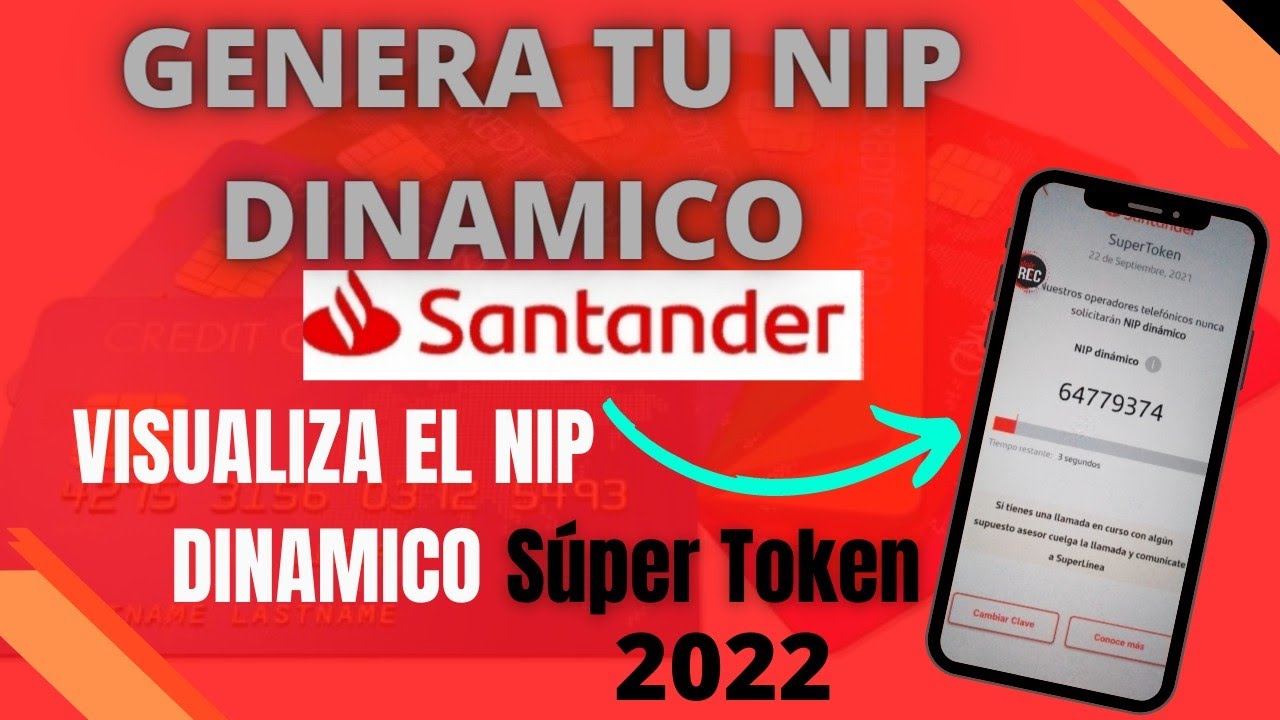 Descubre Cual es tu Contraseña Dinamica de Santander &#8211; Guia Paso a Paso
