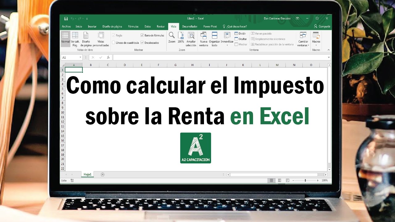 Cómo Calcular el ISR para Personas Físicas Usando la Fórmula en Excel