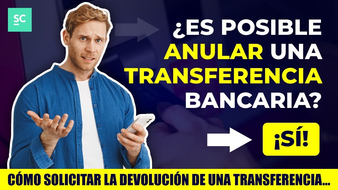 ¡Solución Rápida! ¿Cómo Cancelar una Transferencia Bancoppel? Aquí Está la Respuesta