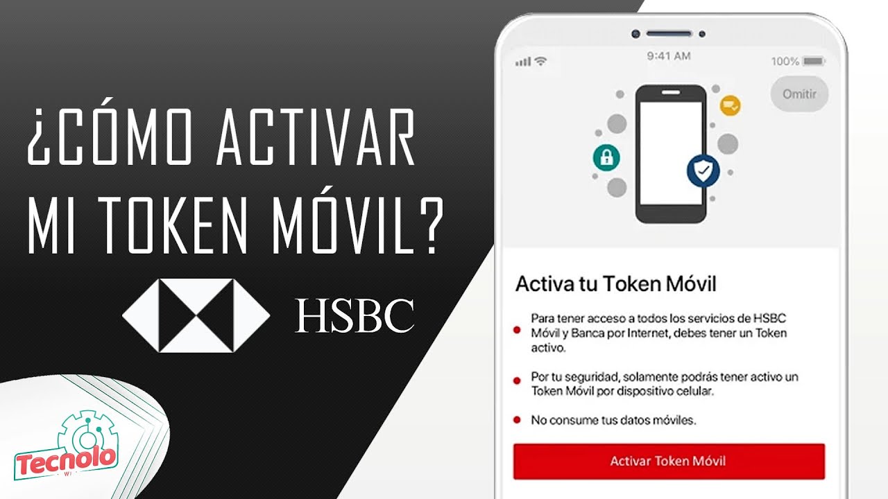 Cómo activar token HSBC: Guía paso a paso fácil y rápida