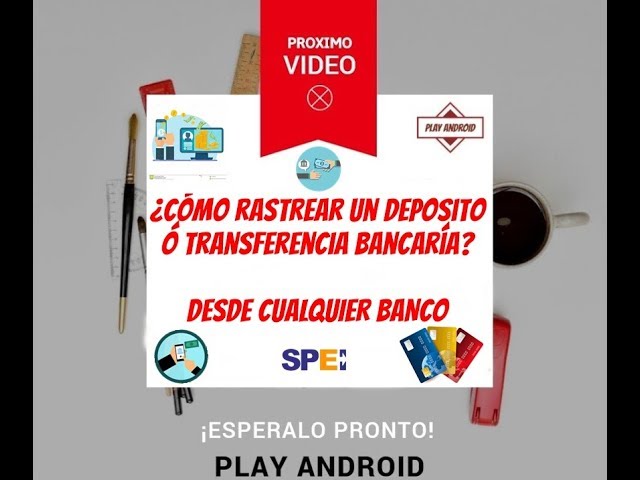 Cómo rastrear una transferencia de Bancoppel: Guía paso a paso