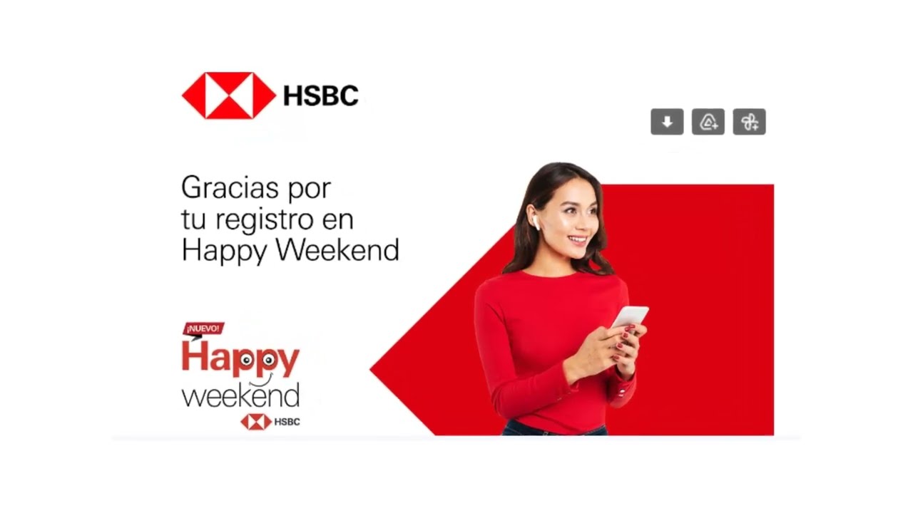 ¿Qué es el Happy Weekend de HSBC? Descubre sus Beneficios y Promociones